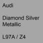 Preview: Audi, Diamond Silver Metallic, L97A / Z4.